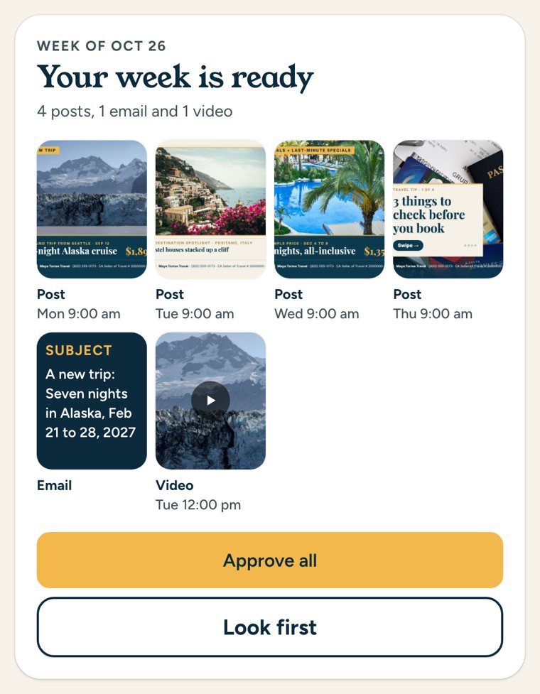 Sample: Your week is ready on Home, with the week's posts, email and video and an Approve all button